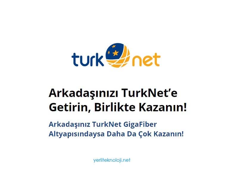 Turknet Arkadaşını Getir davet kodu 2024 Güncel